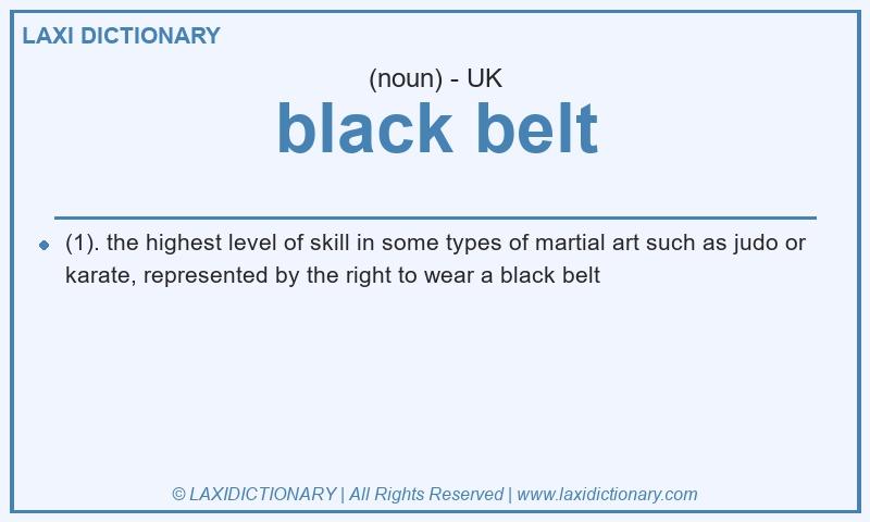 Definition black belt in British English