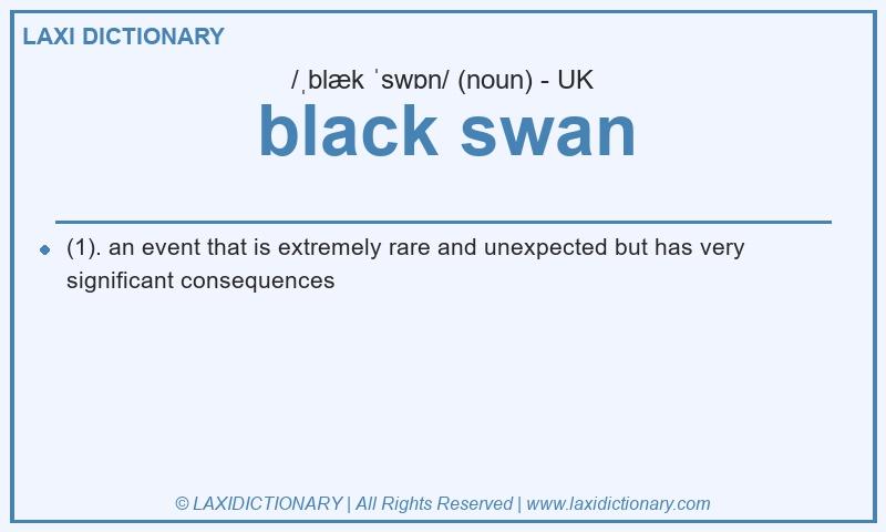 Definition black swan in British English