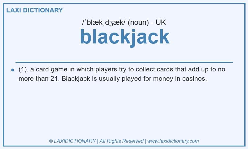 Definition blackjack in British English