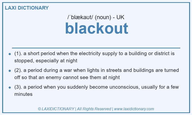 Definition blackout in British English