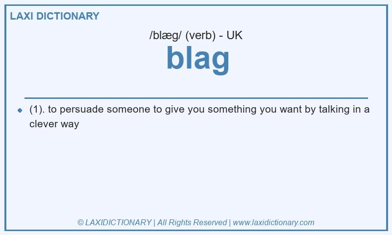 Definition blag in British English