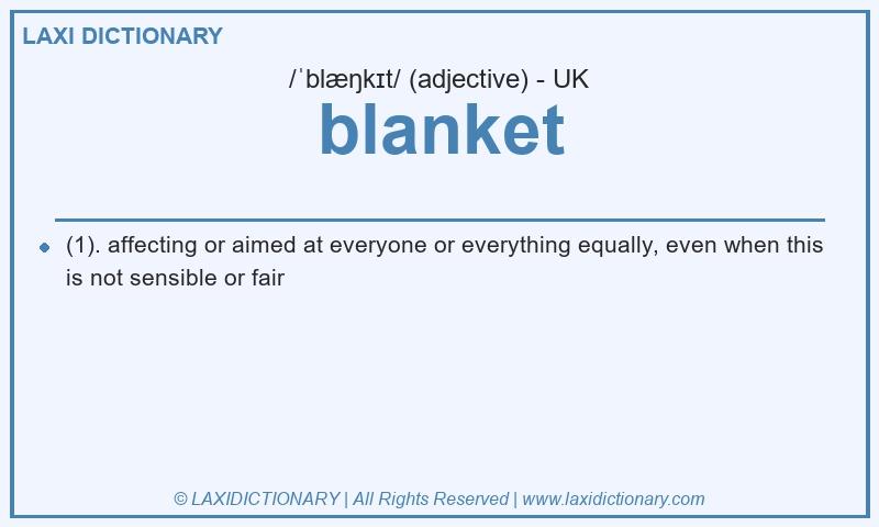 Definition blanket in British English