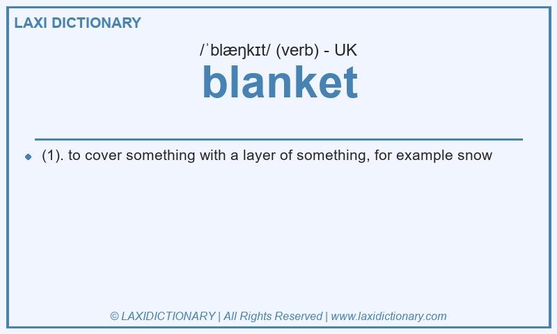 Definition blanket in British English