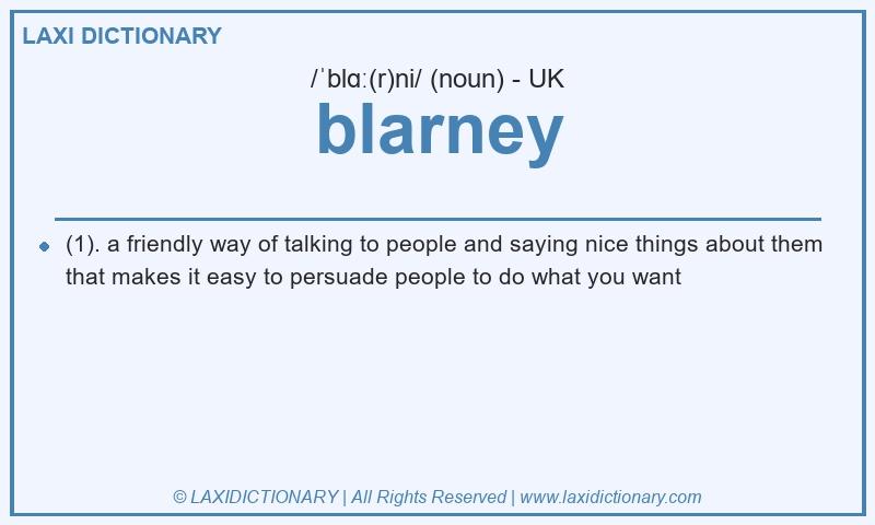 Definition blarney in British English