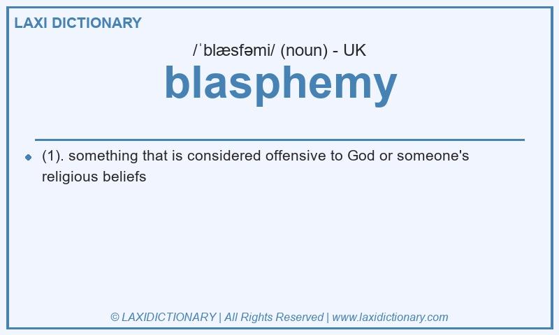 Definition blasphemy in British English