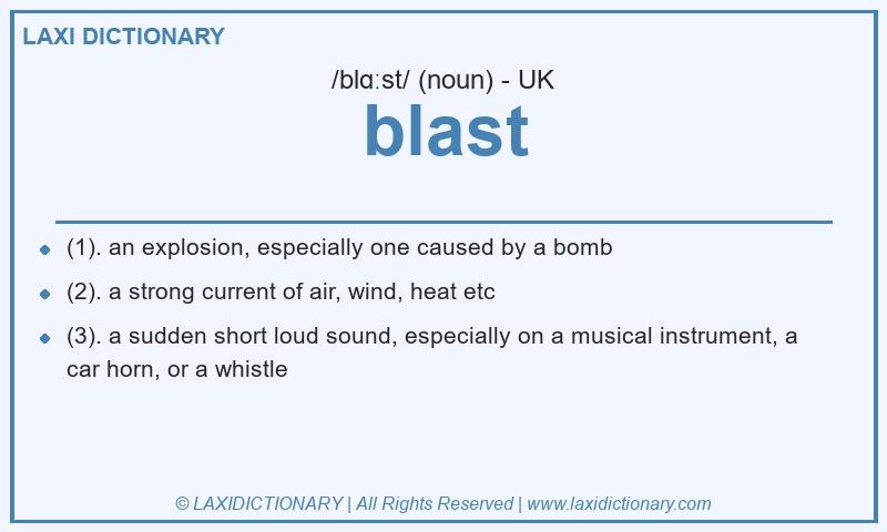 Definition blast in British English