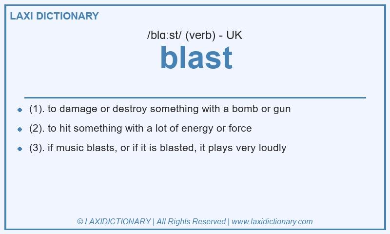 Definition blast in British English