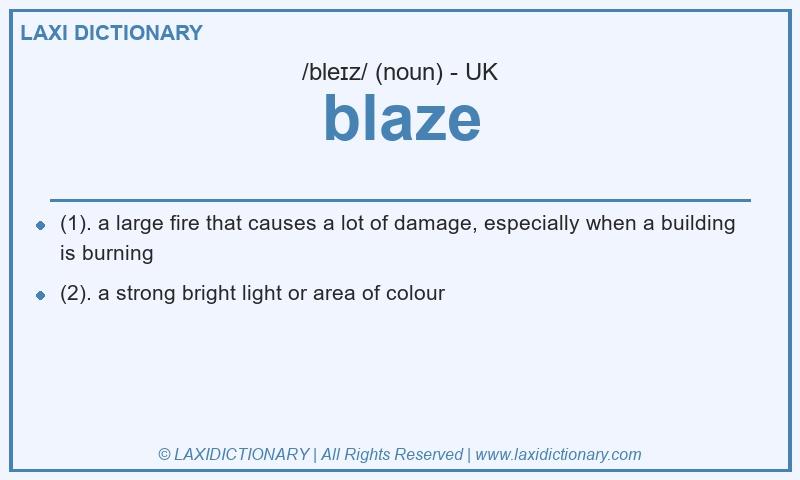 Definition blaze in British English