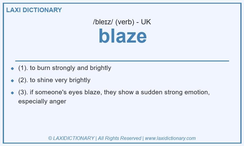 Definition blaze in British English