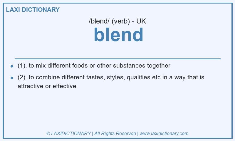 Definition blend in British English