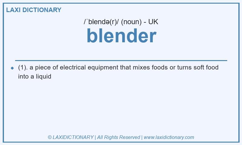 Definition blender in British English