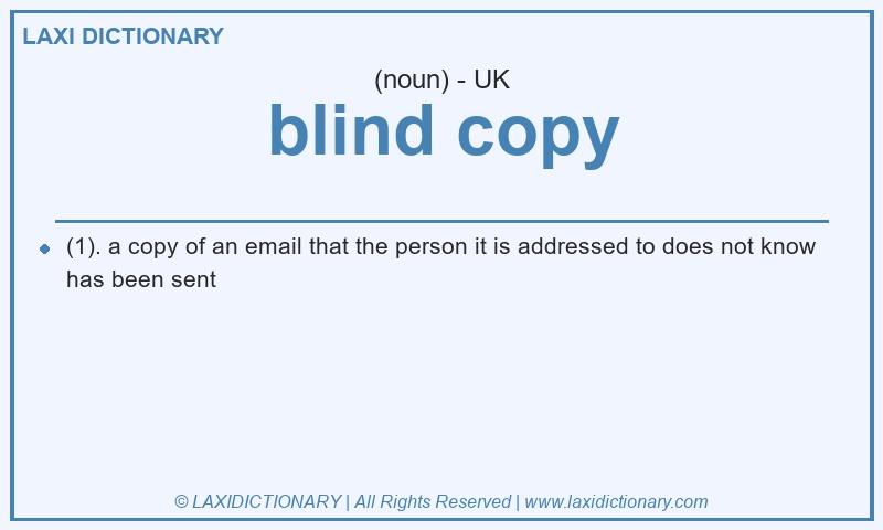 Definition blind copy in British English