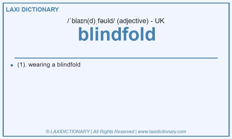 Definition blindfold in British English