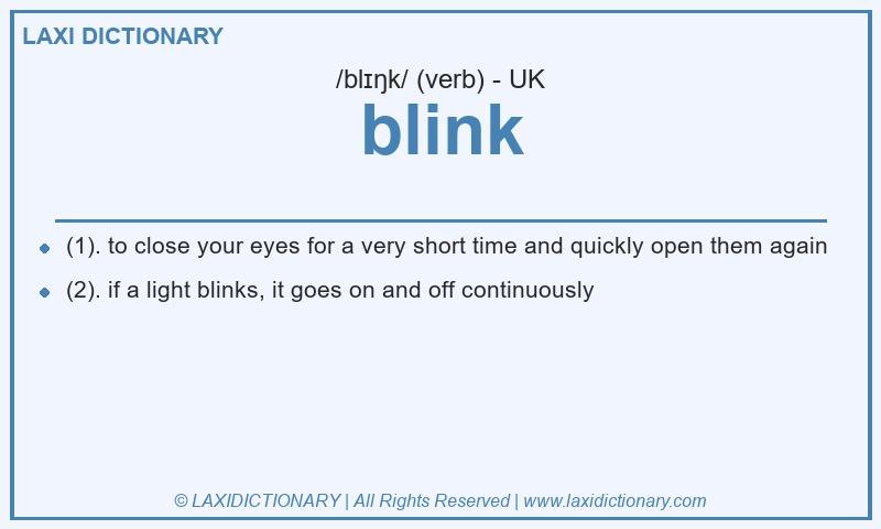 Definition blink in British English