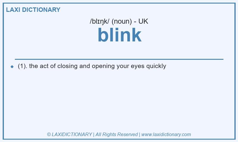 Definition blink in British English