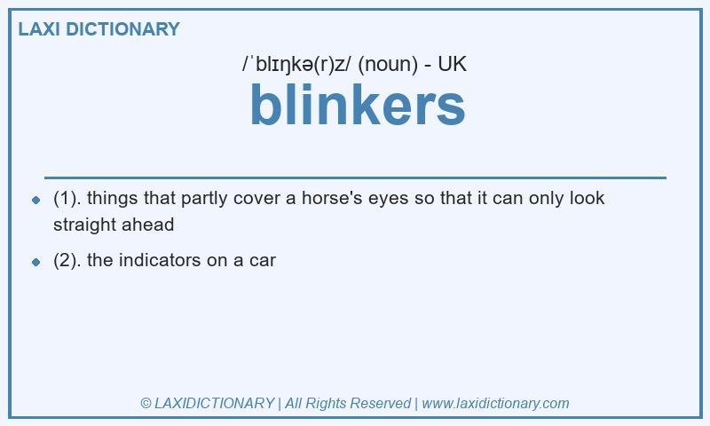 Definition blinkers in British English