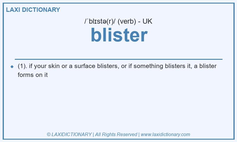 Definition blister in British English