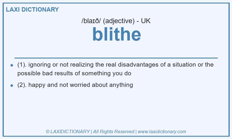 Definition blithe in British English