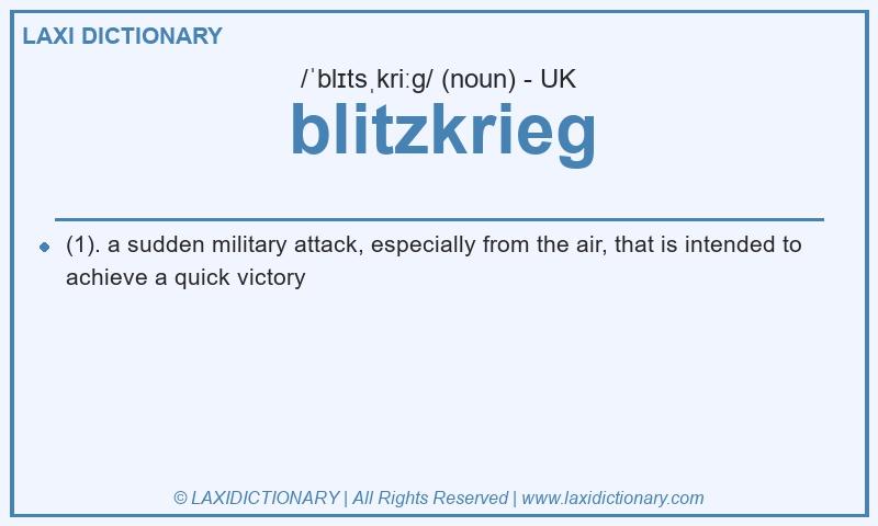 Definition blitzkrieg in British English