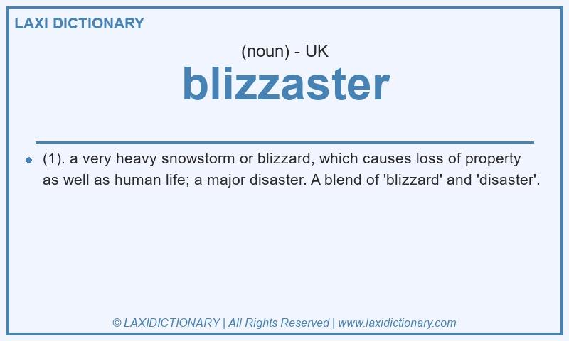 Definition blizzaster in British English