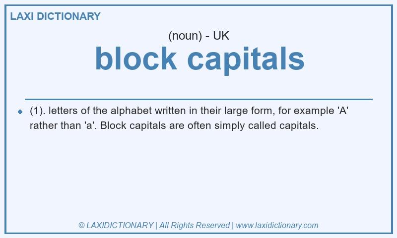 Definition block capitals in British English