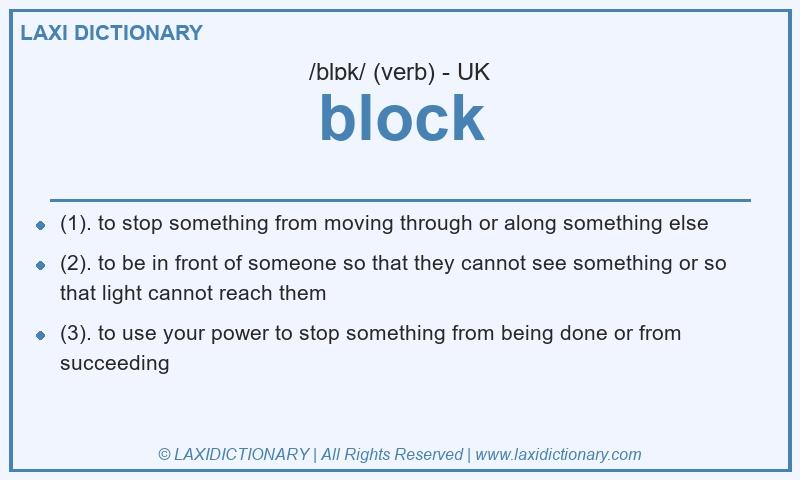 Definition block in British English