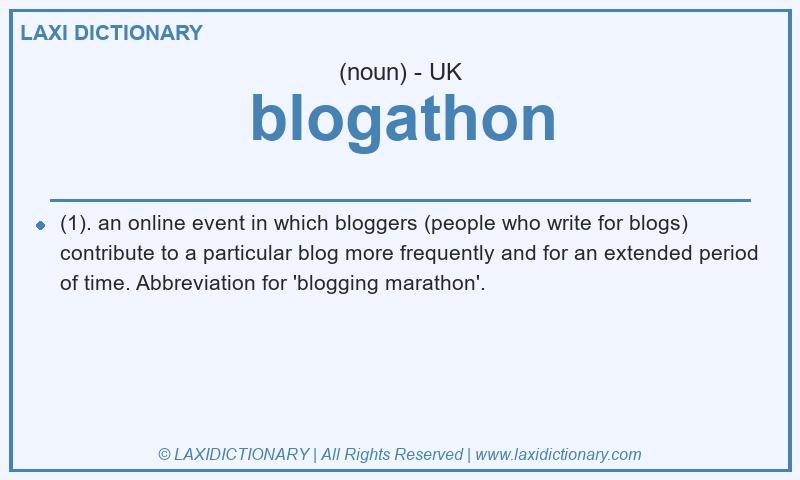 Definition blogathon in British English