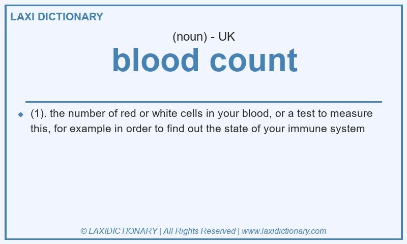 Definition blood count in British English