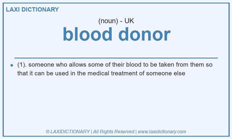 Definition blood donor in British English