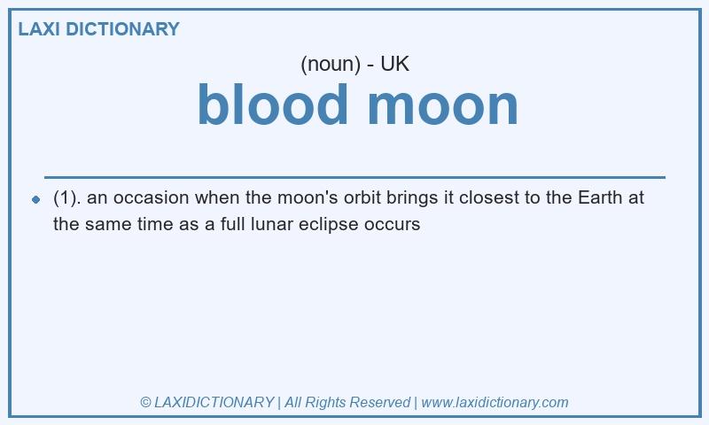 Definition blood moon in British English