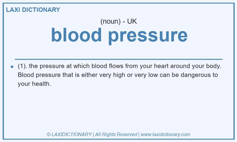 Definition blood pressure in British English