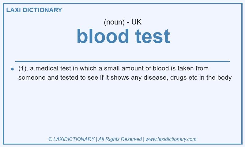 Definition blood test in British English
