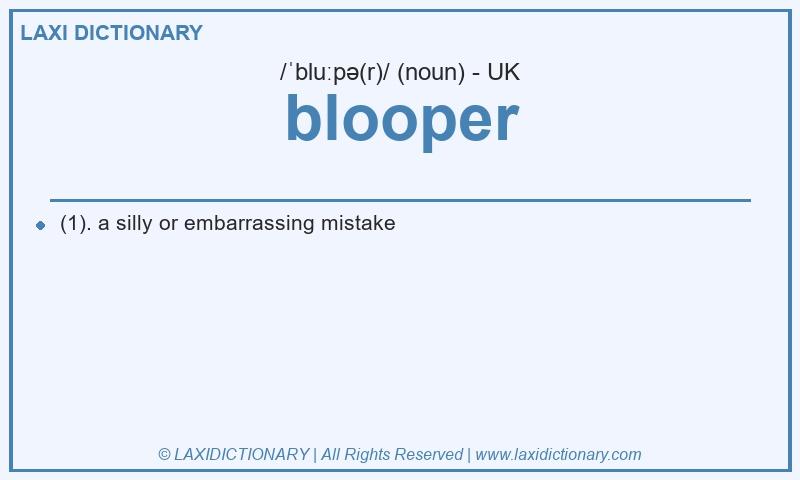 Definition blooper in British English