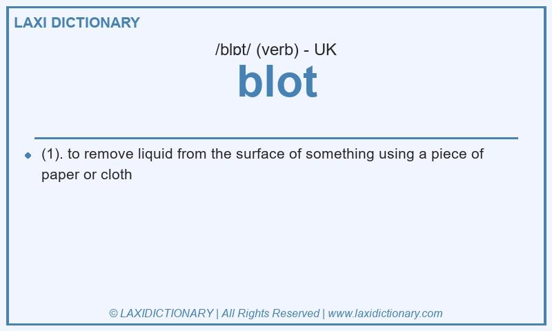Definition blot in British English