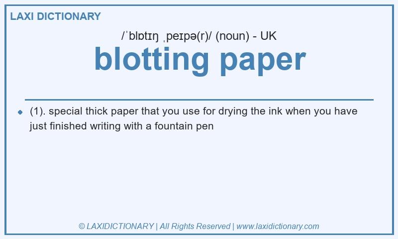 Definition blotting paper in British English