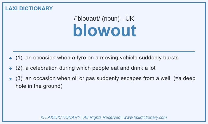 Definition blowout in British English