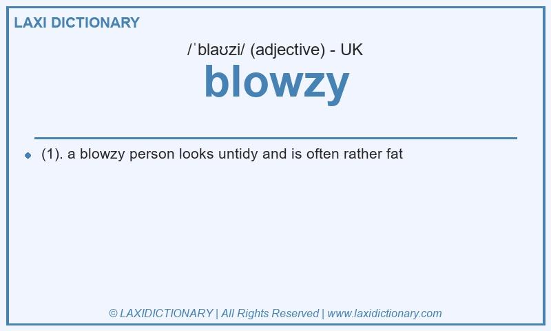 Definition blowzy in British English