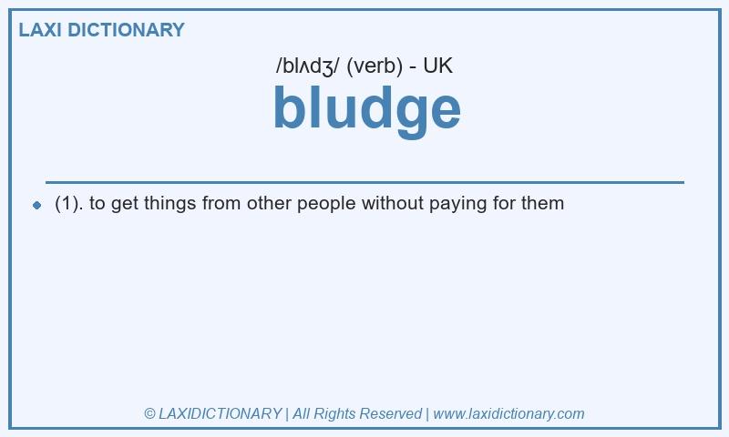 Definition bludge in British English