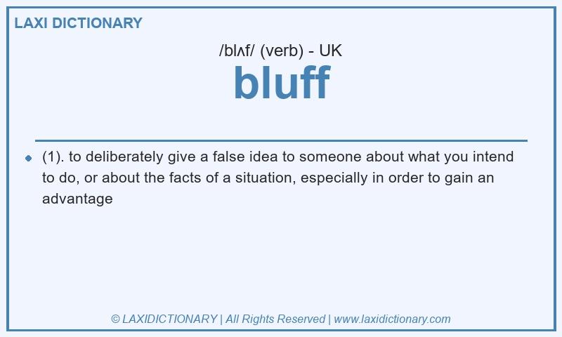 Definition bluff in British English