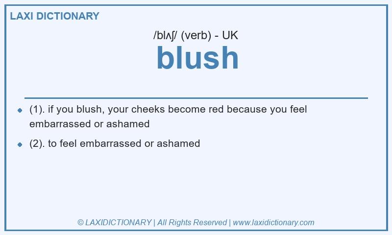 Definition blush in British English