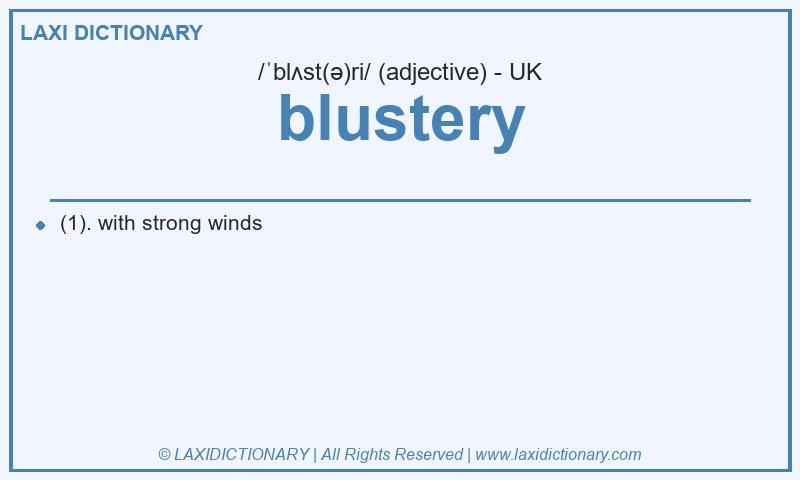 Definition blustery in British English