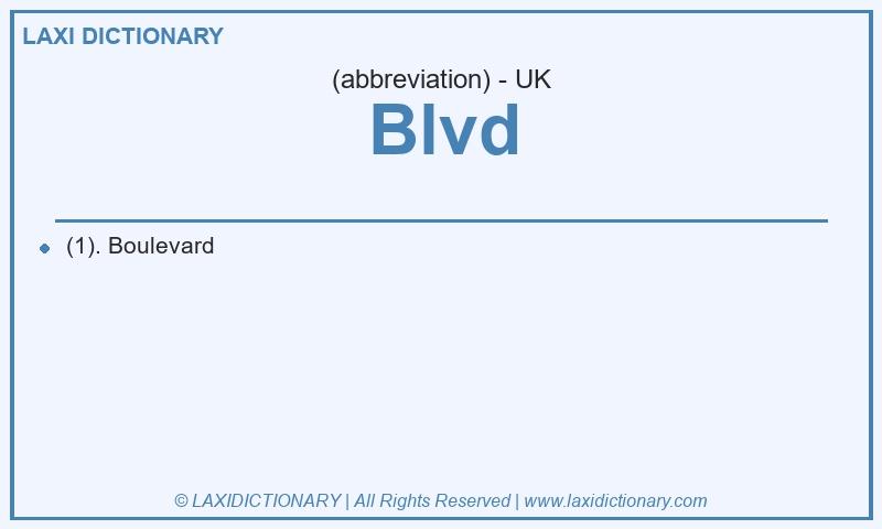 Definition Blvd in British English