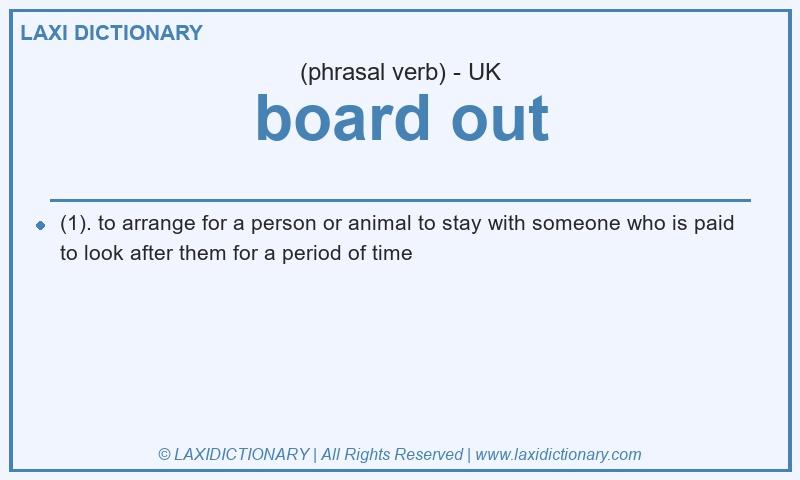 Definition board out in British English
