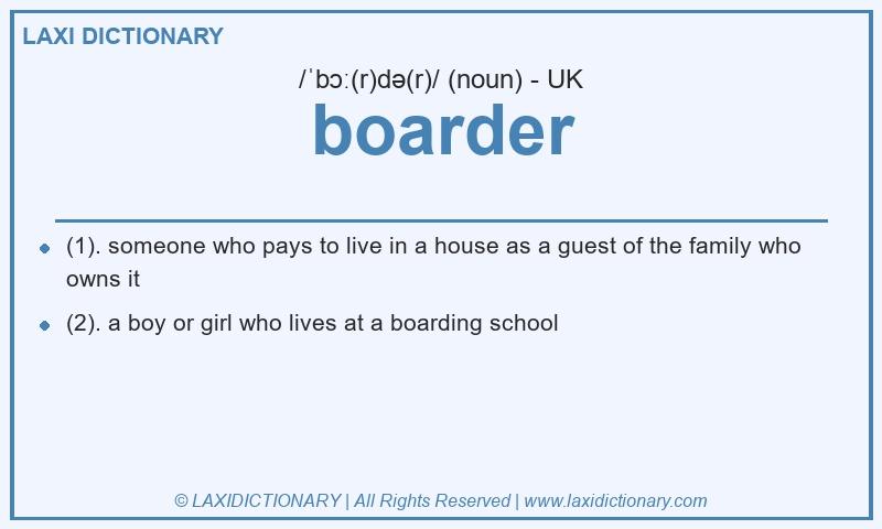 Definition boarder in British English