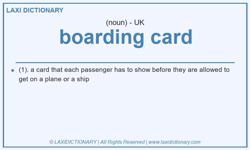 Definition boarding card in British English