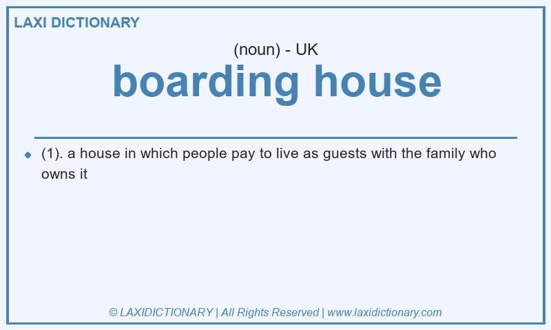 Definition boarding house in British English