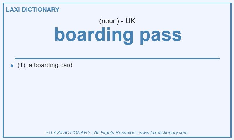 Definition boarding pass in British English