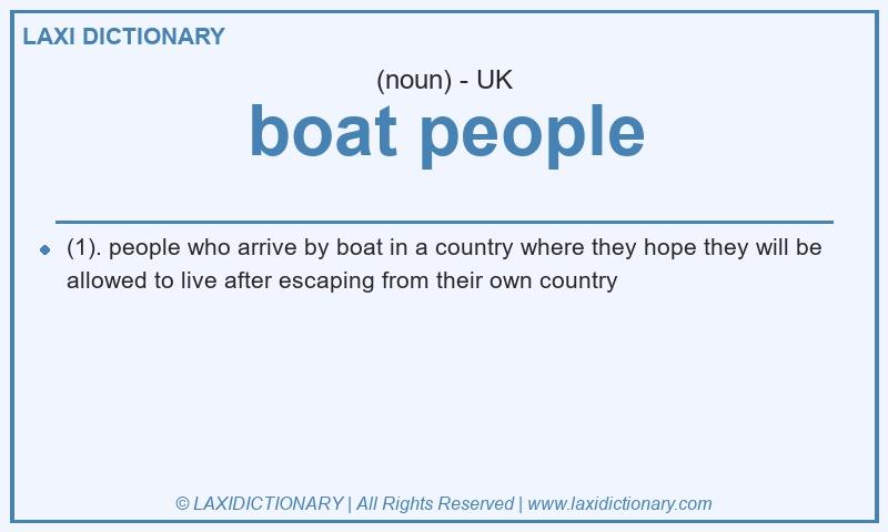 Definition boat people in British English