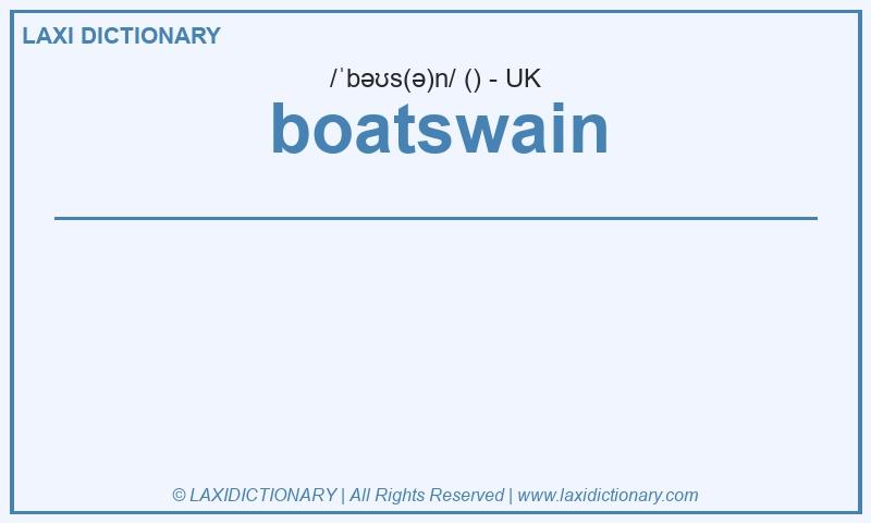 Definition boatswain in British English