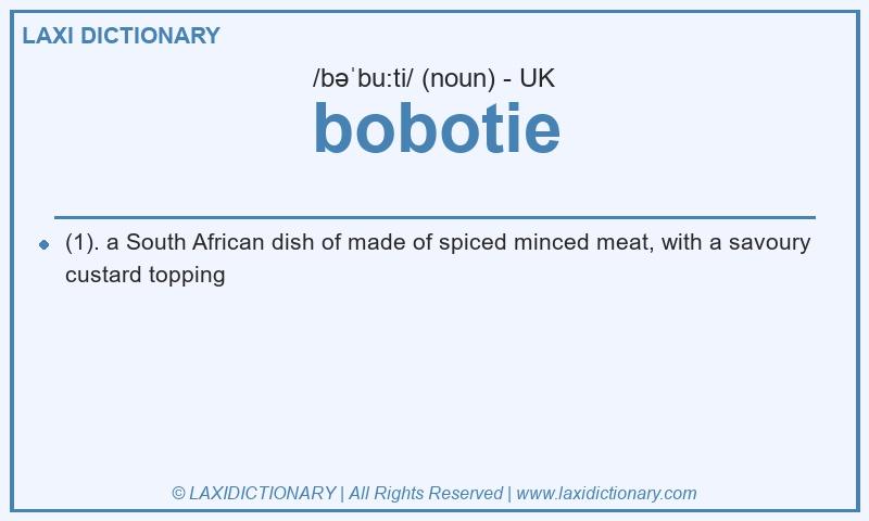 Definition bobotie in British English